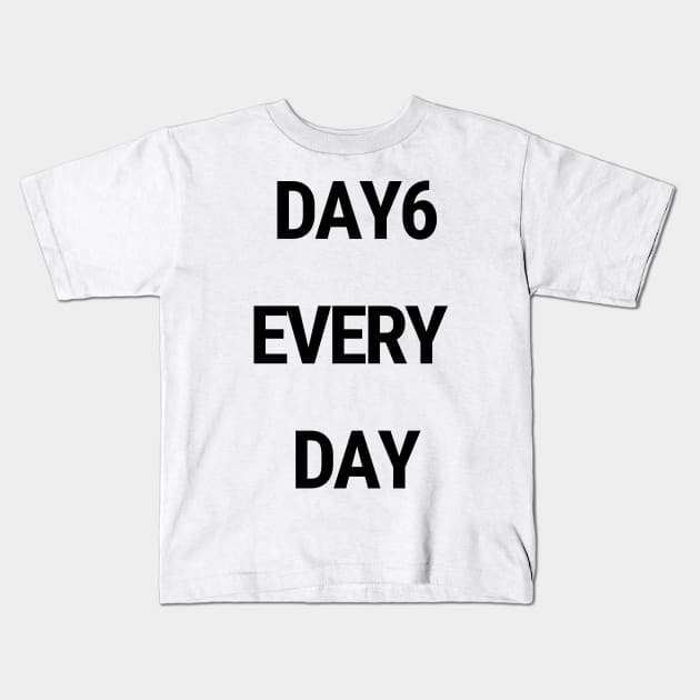 Day6 every day Kids T-Shirt by chimmychupink